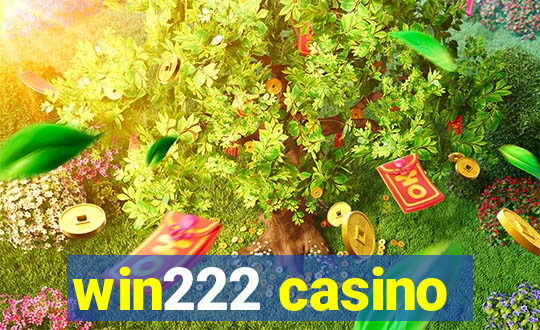 win222 casino